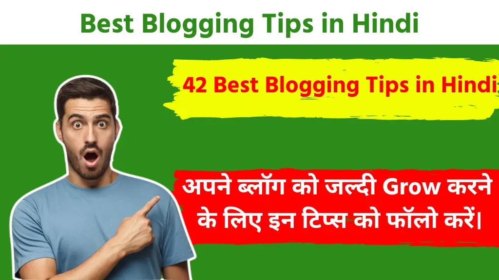 42 Best Blogging Tips in Hindi